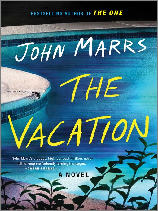 Title details for The Vacation by John Marrs - Available